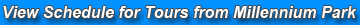 View Schedule for Tours from Millennium Park